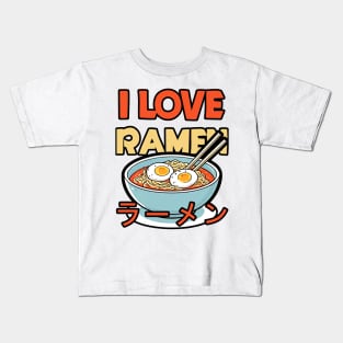 i love ramen Kids T-Shirt